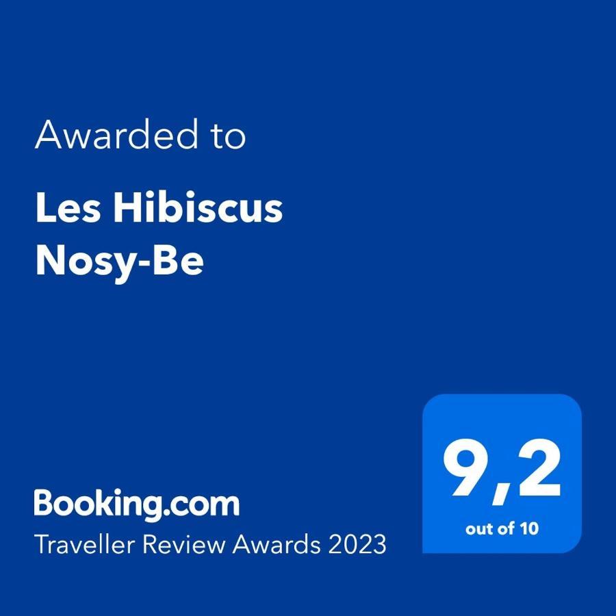 Les Hibiscus Nosy-Be Ξενοδοχείο Djamandjary Εξωτερικό φωτογραφία